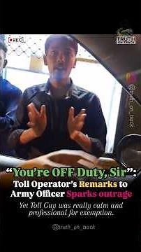 Army Officer Faces Toll Confusion Despite Exemption Rules, Sparks Nationwide Debate