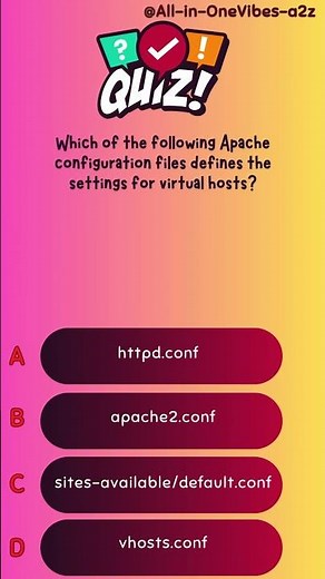 Which of the following Apache configuration files defines the settings for virtual hosts?