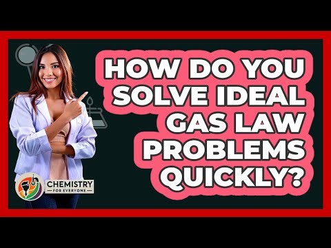 How Do You Solve Ideal Gas Law Problems Quickly? - Chemistry For Everyone