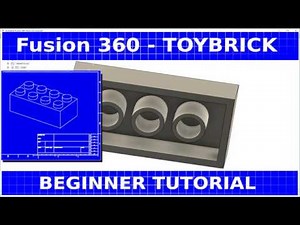Fusion 360 Toy Brick - Beginner Tutorial