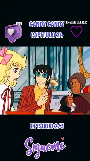 SERIE DE CANDY CANDY - CAPITULO 24 - EPISODIO 2/3 #candycandycandy #candycandyanime #candycandy #candyfans #tuseriefavorita #tuserie #recordaresvivir #paiseslatinos🇪🇨🇲🇽🇵🇦🇻🇪🇩🇴🇨🇴🇨🇦