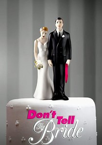 Don't Tell the Bride USA - streaming online
