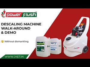 Descaling Machine ( PF-40 ) walk around & demo.