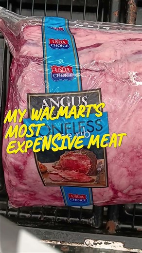 My Walmart's Most expensive meat of the week