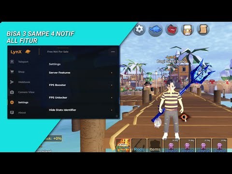 Script Fish it LynX New mancing 3 sampe 4 kali lebih cepat 2026