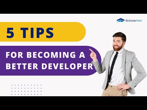Learn 5 Tips for Becoming a Better Developer
