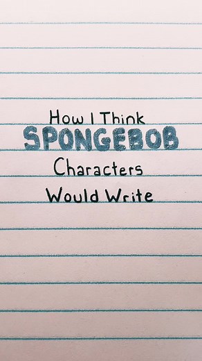 #spongebob #handwriting #fyp | squidward tiki land