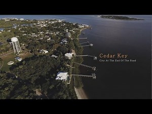 Cedar Key | City At The End Of The Road
