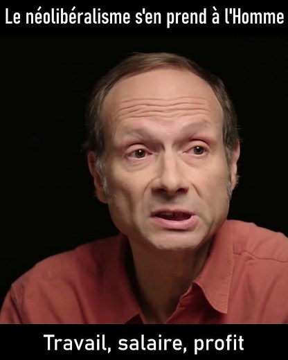 Le néolibéralisme s'en prend à l'Homme - Frédéric Lordon