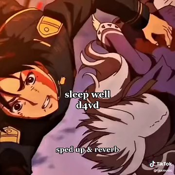 Sped Up Playlist: Sleep Well by d4vd