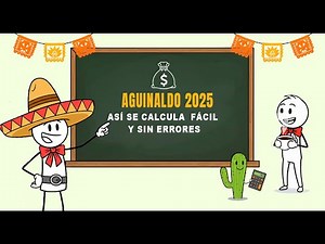 ¿Cómo Calcular Tu Aguinaldo 2025 Sin Errores? Guía Fácil Paso a Paso 💰
