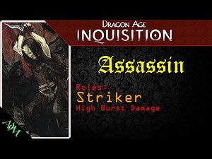 [Build Guide] Assassin Striker - Dragon Age: Inquisition