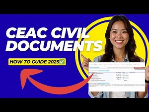 How to Upload Civil Documents on CEAC | NVC Stage Step-by-Step Guide (2025)