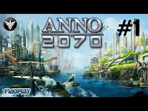 ANNO 2070: Global Trust #1 - El inicio de la isla (Gameplay Español) - [FidoPlay]