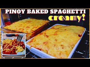 Pinoy Style Creamy Baked Spaghetti | Pinoy Style Spaghetti Kusinang Bicolana