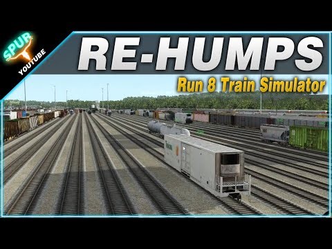 Advanced Humping Re Humps in Run 8 Train Sim