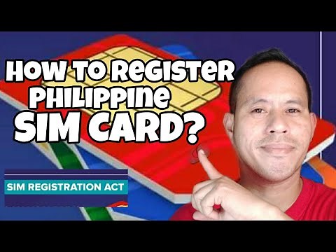 HOW TO REGISTER PHILIPPINE SIM CARD?
