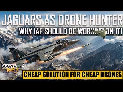 Jaguars as Drone Hunters? | Why IAF should be working on it! | हिंदी में