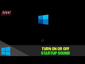 How to Turn ON or OFF Startup Sound in Windows 10