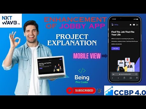 ENHANCEMENT OF JOBBY APP | Project Explanation | CCBP | Next Wave - 4.0 | 2023 - 24 Batch