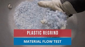 Plastic Regrind Material Flow Test