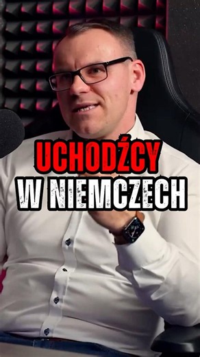 UCHODŹCY W NIEMCZECH - CAŁA PRAWDA #podcast #shorts