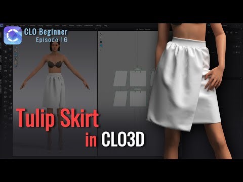 How to Model Tulip Skirt in CLO 3D - CLO Beginner Episode 16