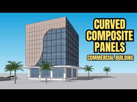 SKETCHUP BUILDING TUTORIAL CURVED COMPOSITE PANELS