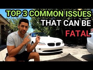 3 SERIOUS COMMON ISSUES - BMW Z4 (e85) | 2003 - 2008 production years