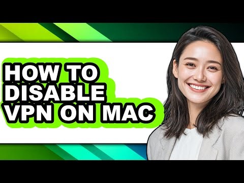 How to Disable Vpn on Mac (updated)
