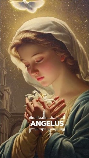 THE ANNOUNCEMENT | ANGELUS #gregorianchant #catholicprayer