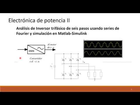 Inversor trifásico de seis pasos: Análisis y simulación en Matlab Simulink