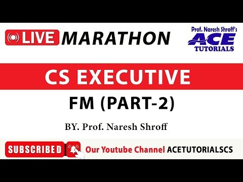 MARATHON | CS EXECUTIVE | FM | DEC 24 EXAM | ACE TUTORIALS | CS COACHING | INDIA'S NO.1 | DAY 2