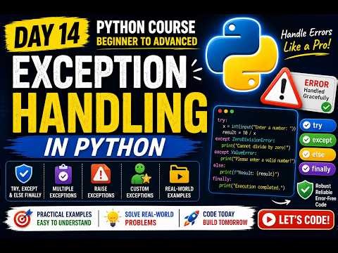 Python Tutorial for Beginners | Day 14 | Exception Handling in Python | Handle Errors Like a Pro