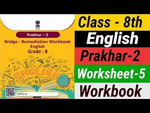 Prakhar -2 workbook class 8 English | worksheet-5 Answer | grade 8 prakhar ‎@Sama Academy#workbook