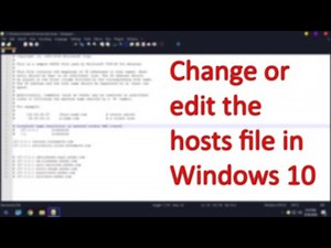 Hot to change or edit the hosts file in Windows 10