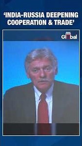 Indian & Russian Companies Are Interested In Expanding Influence Says Kremlin Spokesman Peskov
