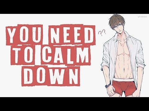 Nightcore - You Need To Calm Down [male]