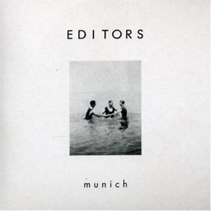 Munich - Letra - Editors