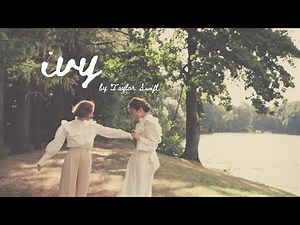 Ivy by Taylor Swift (Lyric Video)