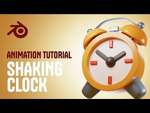 Animation for beginners - Alarm Clock Blender Tutorial
