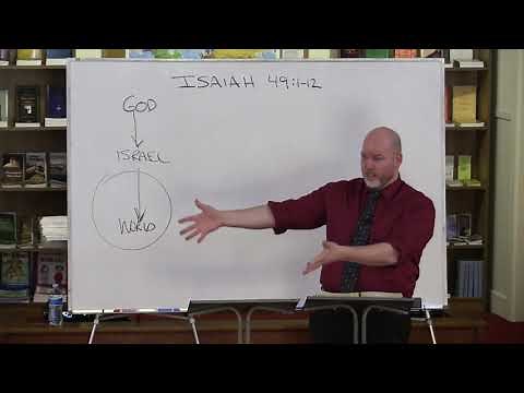Isaiah 49:1-7 - A Light to the Gentiles