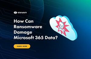 How Can Ransomware Damage Microsoft 365 Data? | Storware BLOG