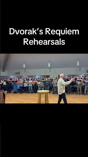 Dvorak’s Requiem Rehearsals
