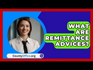 What Are Remittance Advices? - CountyOffice.org