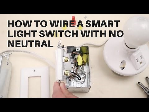 How To Wire A Smart Light Switch With No Neutral Wire