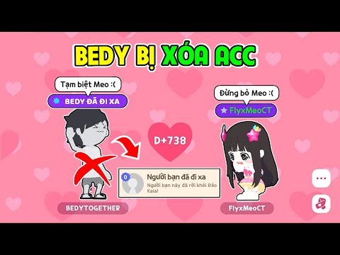 BEDY TROLL BỊ XÓ.A ACC KHIẾN MEO PHÁT KH.ÓC VÀ CÁI KẾT | PLAY TOGETHER