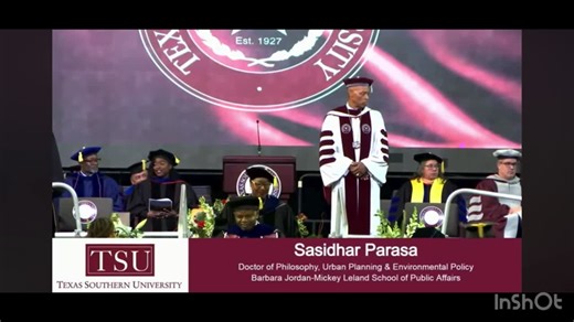 #tsu #tsualumni #tsugraduation #texassouthernuniversity #phdgraduate #classof2025 #houstontexas #doctoraljourney #graduateresearch #environmentalpolicy #transportationresearch #proudmoment… | Sasidhar Parasa, PE, PMP®, MBA, M.Tech | 16 comments