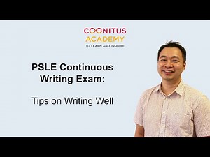PSLE Composition | Tips on Writing Well