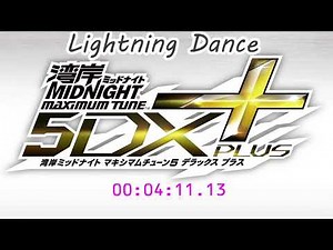 高音質 Lightning Dance 10分耐久